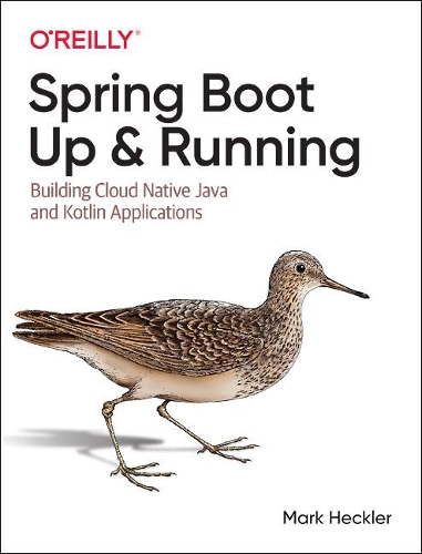 [object Object] «Spring Boot: Up and Running: Building Cloud Native Java and Kotlin Applications», автор Марк Хеклер - фото №1