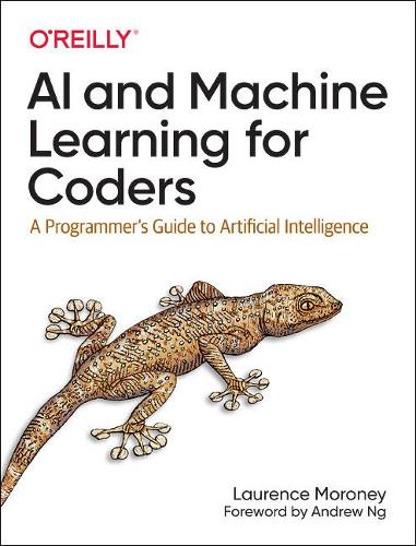 [object Object] «AI and Machine Learning For Coders: A Programmer's Guide to Artificial Intelligence», автор Лоуренс Морони - фото №1