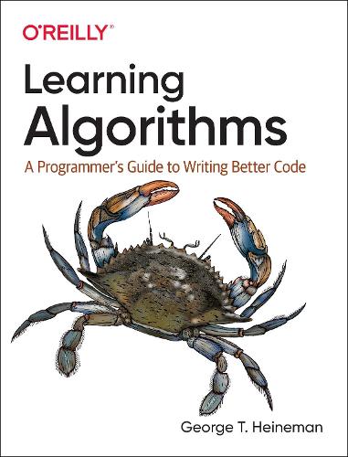 [object Object] «Learning Algorithms: A Programmer's Guide to Writing Better Code», автор Джордж Хайнеман - фото №1
