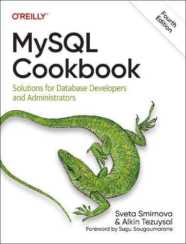 [object Object] «MySQL Cookbook: Solutions for Database Developers and Administrators», автор Алкін Тезуйсай - фото №1