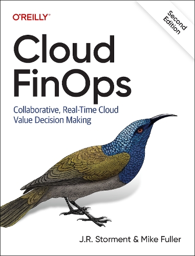 [object Object] «Cloud FinOps: Collaborative, Real-Time Cloud Financial Management», авторів Дж. А. Стормент, Майк Фуллер - фото №1