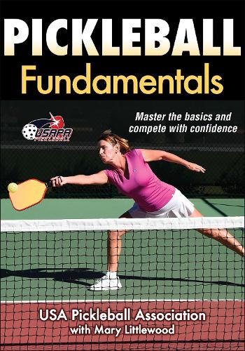 Бумажная книга «Pickleball Fundamentals», автор Мэри Литтлвуд - фото №1