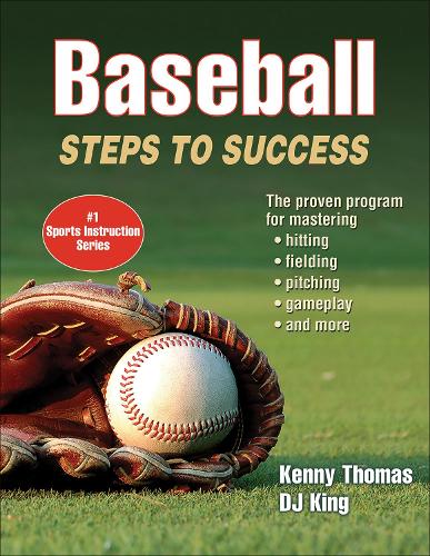 Паперова книга «Baseball: Steps to Success», авторів Діджей Кінг, Кенні Томас - фото №1
