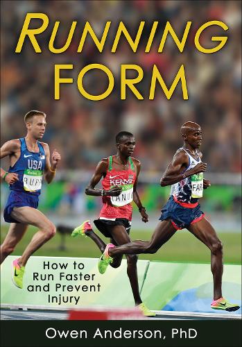 Бумажная книга «Running Form: How to Run Faster and Prevent Injury», автор Оуэн Андерсон - фото №1