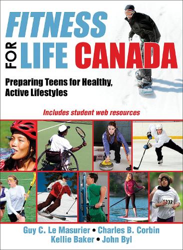 Бумажная книга «Fitness for Life Canada: Preparing Teens for Healthy, Active Lifestyles», автор Джон Бил - фото №1