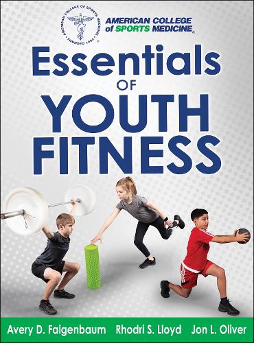 Бумажная книга «Essentials of Youth Fitness», автор Эйвери Файгенбаум - фото №1