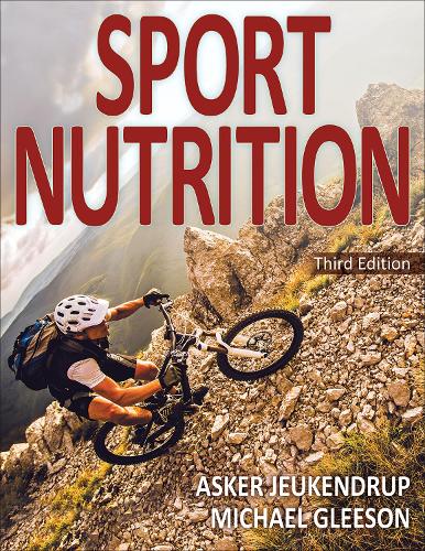 Бумажная книга «Sport Nutrition 3rd Edition», авторов Аскер Э. Йюкендруп, Майкл Глисон - фото №1