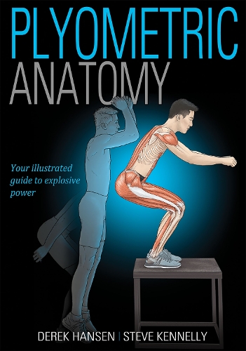 Бумажная книга «Plyometric Anatomy», авторов Дерек Хансен, Стив Кеннели - фото №1