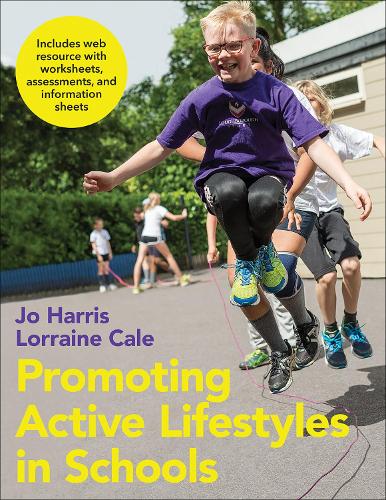 [object Object] «Promoting Active Lifestyles in Schools With Web Resource», авторов Джо Харрис, Лоррейн Кейл - фото №1