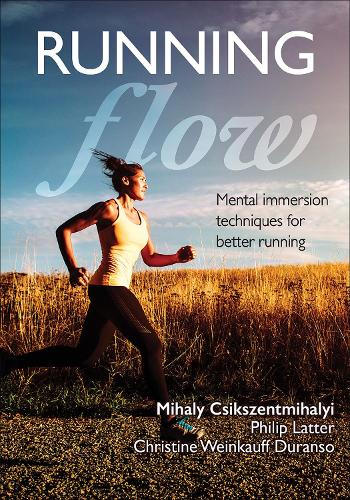 Бумажная книга «Running Flow», авторов Кристин Вайнкауфф Дюрансо, Михай Чиксентмихайи, Филип Лэттер - фото №1