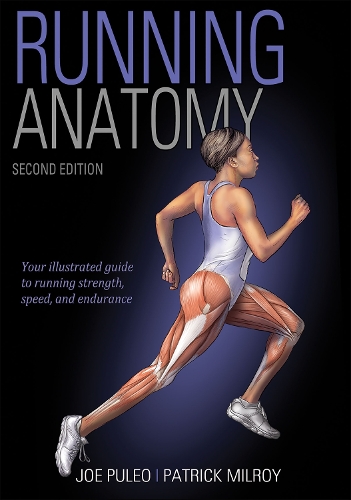 Бумажная книга «Running Anatomy», авторов Джо Пулео, Патрик Милрой - фото №1