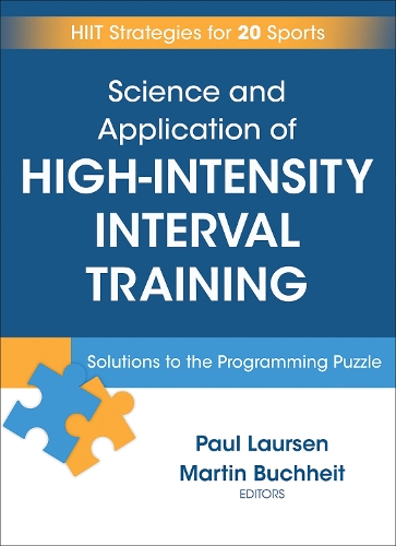 Бумажная книга «Science and Application of High Intensity Interval Training: Solutions to the Programming Puzzle», авторов Мартин Бухгейт, Пол Лаурсен - фото №1