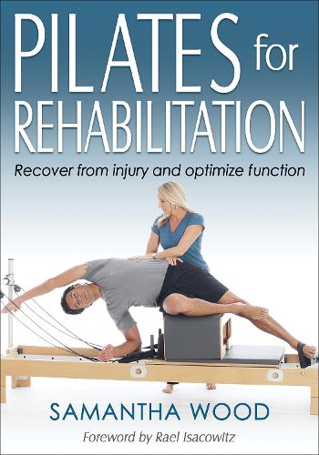 Бумажная книга «Pilates for Rehabilitation», автор Саманта Вуд - фото №1