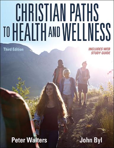 Бумажная книга «Christian Paths to Health and Wellness», авторов Джон Бил, Питер Уолтерс - фото №1