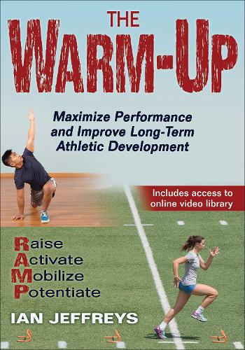 Паперова книга «The Warm-Up: Maximize Performance and Improve Long-Term Athletic Development», автор Ієн Джефріс - фото №1