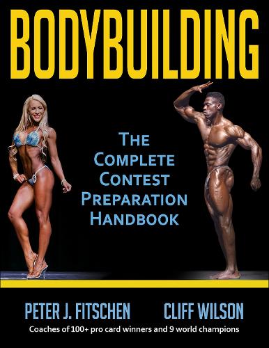 Бумажная книга «Bodybuilding: The Complete Contest Preparation Handbook», авторов Клифф Уилсон, Питер Дж. Фитшен - фото №1