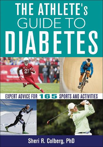 Паперова книга «The Athlete’s Guide to Diabetes», автор Шері Р. Колберг - фото №1
