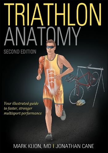 Паперова книга «Triathlon Anatomy», авторів Джонатан Кейн, Марк Кліон - фото №1