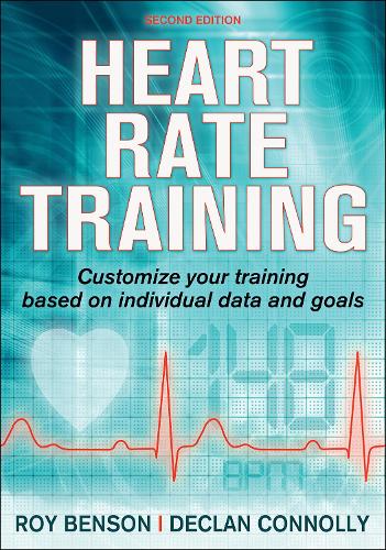 [object Object] «Heart Rate Training», авторів Деклан Конноллі, Рой Т. Бенсон - фото №1