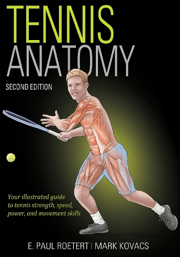 Паперова книга «Tennis Anatomy», авторів Е. Пол Ротерт, Марк С. Ковач - фото №1