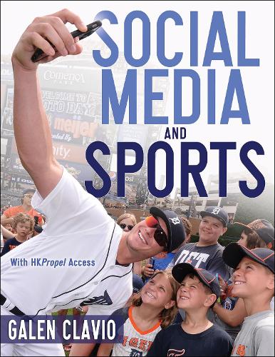 Бумажная книга «Social Media and Sports», автор Гален Клавио - фото №1