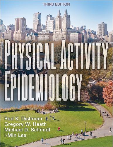 Паперова книга «Physical Activity Epidemiology», авторів Грегорі В. Хіт, І-Мін Лі, Майк Д. Шмідт, Род К. Дішман - фото №1