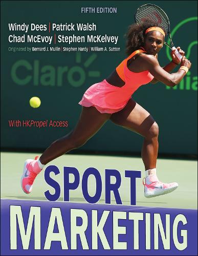 Паперова книга «Sport Marketing», авторів Бернард Дж. Маллін, Чед Д. МакЕвой, Патрік Волш, Стівен Гарді, Стівен Маккелві, Вільям А. Саттон, Вінді Діз - фото №1