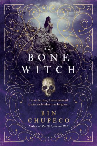 Бумажная книга «The Bone Witch», автор Рин Чупеко - фото №1