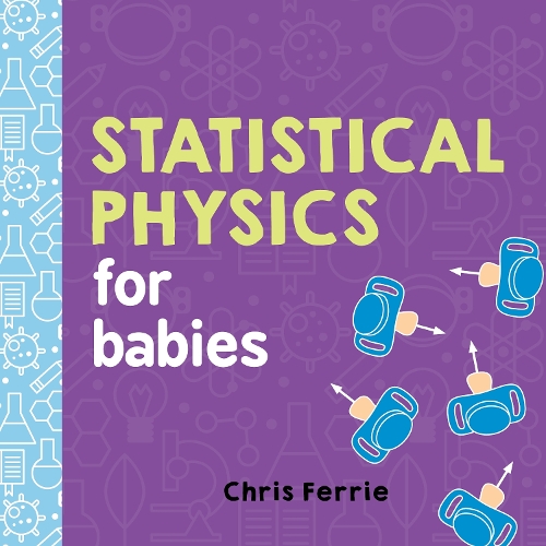 [object Object] «Statistical Physics for Babies», автор Кріс Феррі - фото №1