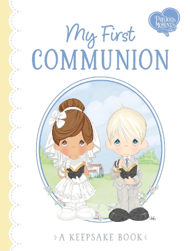 Бумажная книга «My First Communion: A Keepsake Book», авторов Джейми Кэллоуэй-Ханауэр, Precious Moments - фото №1