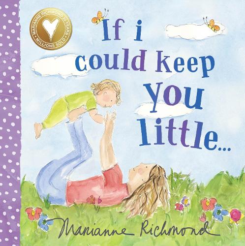 Бумажная книга «If I Could Keep You Little...», автор Марианна Ричмонд - фото №1