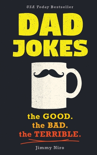 Бумажная книга «Dad Jokes: Good, Clean Fun for All Ages!», автор Джимми Ниро - фото №1