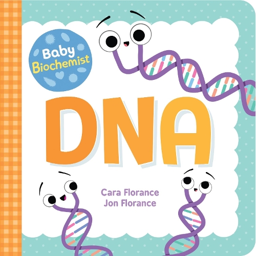 Бумажная книга «Baby Biochemist: DNA», автор Кара Флоранс - фото №1