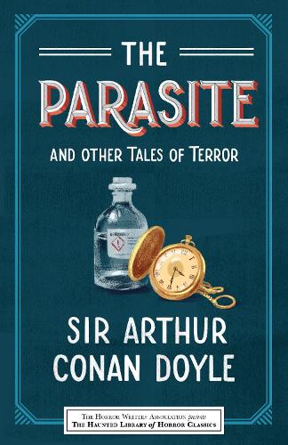 Бумажная книга «The Parasite and Other Tales of Terror», автор Артур Конан Дойл - фото №1