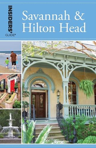 Бумажная книга «Insiders' Guide® to Savannah & Hilton Head», автор Джорджия Берд - фото №1