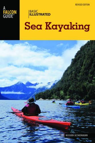 Бумажная книга «Basic Illustrated Sea Kayaking», автор Роджер Шуман - фото №1