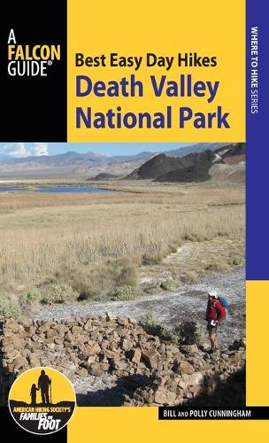 Паперова книга «Best Easy Day Hikes Death Valley National Park», авторів Білл Каннінгем, Поллі Каннінгем - фото №1