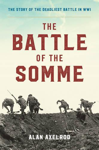 Бумажная книга «The Battle of the Somme», автор Алан Аксельрод - фото №1