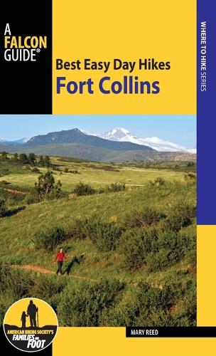 Паперова книга «Best Easy Day Hikes Fort Collins», автор Мері Рід - фото №1