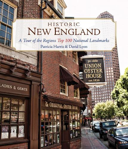 Бумажная книга «Historic New England: A Tour of the Region's Top 100 National Landmarks», авторов Дэвид Лайон, Патриция Харрис - фото №1