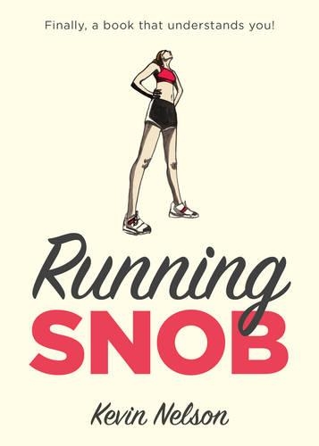 Паперова книга «Running Snob», автор Кевін Нельсон - фото №1