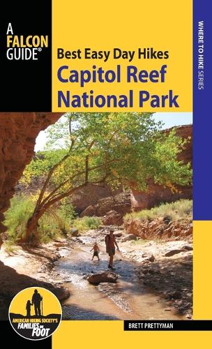 Бумажная книга «Best Easy Day Hikes Capitol Reef National Park», автор Бретт Преттиман - фото №1