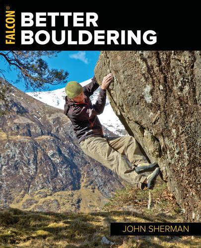Бумажная книга «Better Bouldering», автор Джон Шерман - фото №1