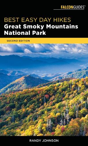 Бумажная книга «Best Easy Day Hikes Great Smoky Mountains National Park», автор Рэнди Джонсон - фото №1