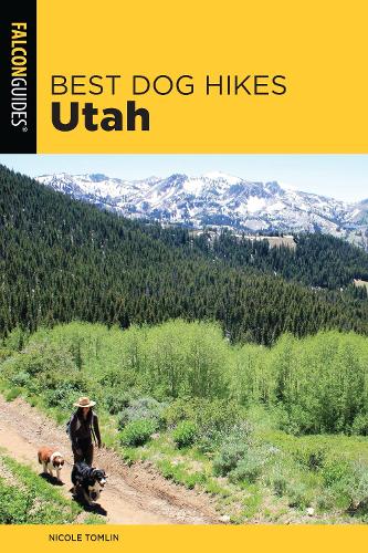 Бумажная книга «Best Dog Hikes Utah», автор Николь Томлин - фото №1