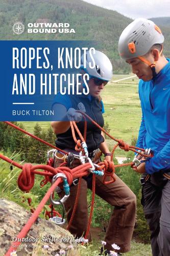 Паперова книга «Outward Bound Ropes, Knots, and Hitches», автор Бак Тілтон - фото №1