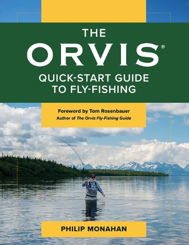 Паперова книга «The Orvis Quick-Start Guide to Fly-Fishing», автор Філіп Монахан - фото №1