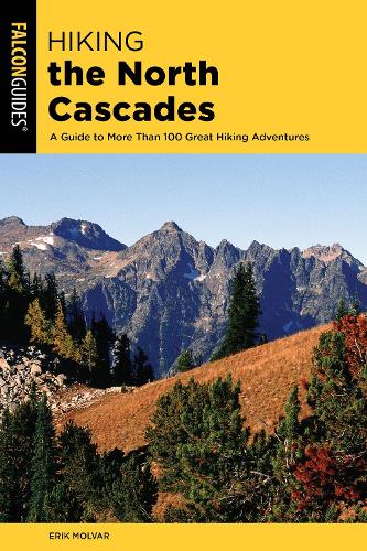 Бумажная книга «Hiking the North Cascades: A Guide to More Than 100 Great Hiking Adventures», автор Эрик Молвар - фото №1