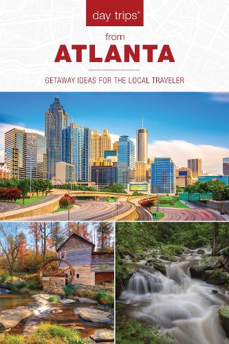 Бумажная книга «Day Trips® from Atlanta: Getaway Ideas for the Local Traveler», автор Дженис Макдональд - фото №1