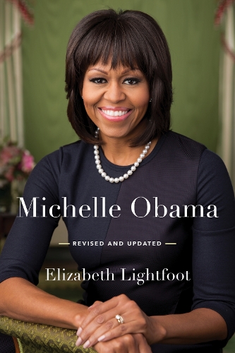 Бумажная книга «Michelle Obama», автор Элизабет Лайтфут - фото №1